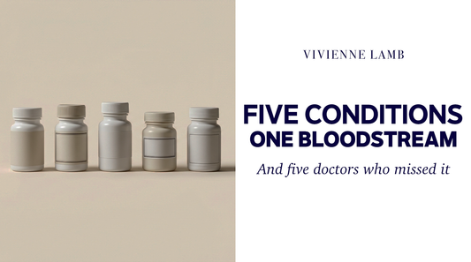 5 Conditions, 5 Doctors, 1 Dirty Bloodstream