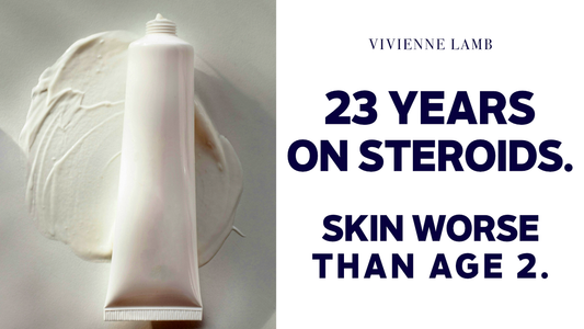 I Was Prescribed Steroid Creams At Age 2. I Used Them For 23 Years.