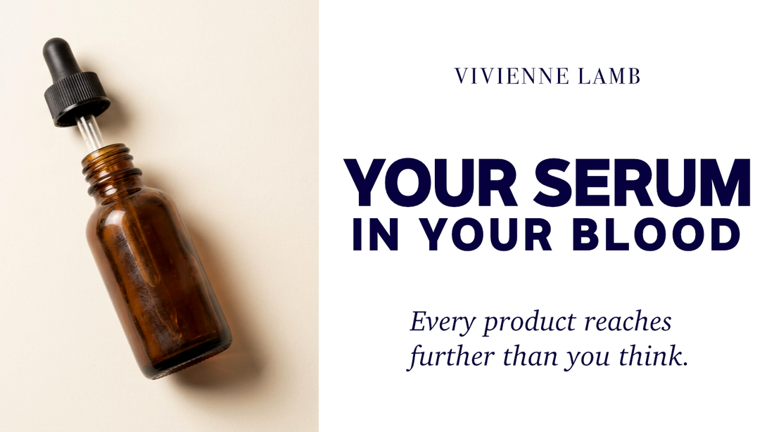 Your Skincare Routine Is Dirtying Your Blood
