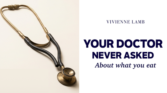 Why Your Doctor Never Mentioned Your Diet
